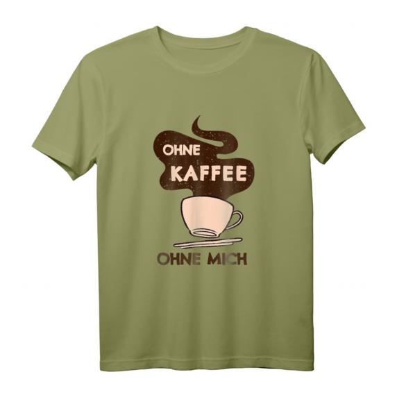 Kaffeetrinker Spruch Ohne Kaffee ohne mich Morgenmuffel T-Shirt – Perfekt für Kaffeeliebhaber & Café Besucher Kaffeetrinker Spruch Ohne Kaffee ohne mich Morgenmuffel T-Shirt – Perfekt für Kaffeeliebhaber & Café Besucher