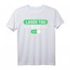 Laser-Tag-Modus T-Shirt – Perfekt für Laser-Tag-Geburtstagsfeiern, Spielpartys & Mottopartys für Kinder und Familien