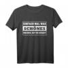 Motivierendes T-Shirt mit Spruch 'Einfach mal was Schönes machen!' – Perfekt für Abenteuer, Roadtrips & Lebensmotivation