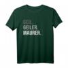 Maurer T-Shirt - Lustiges Design für Bauarbeiter, Gesellen, Meister & Auszubildende, perfekt für Baustelle & Bauhandwerker