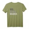 Maurer T-Shirt - Lustiges Design für Bauarbeiter, Gesellen, Meister & Auszubildende, perfekt für Baustelle & Bauhandwerker