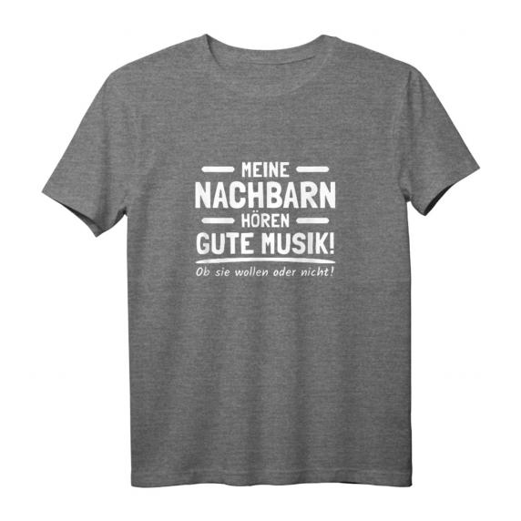 Meine Nachbarn Hören Gute Musik Hausparty Sprüche T-Shirt – Lustiges Geburtstagsdesign für Musikliebhaber, laute Partygänger & Musikfans