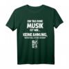 Lustiges Musiker T-Shirt: Tag Ohne Musik? Unmöglich! - Originelles Geschenk für Musiker, Musikfans & Musikliebhaber
