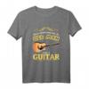 Gitarre T-Shirt Musiker Geschenkidee für Gitarristen - Witziges Motiv für Vater, Opa & Musikliebhaber