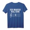 Musik Ich brauch mal eine Pause - Witziges Musiker T-Shirt Geschenk für Musikliebhaber und Instrumentalisten