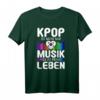 K-Pop Korea Südkorea Kpop Merch Genre Popmusik T-Shirt - Lustiges Geschenk für Musik- und Korea-Fans, Damen, Herren & Kinder