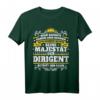 Lustiges Dirigent Geschenk Orchester Musiker Beruf T-Shirt - Humorvolles Geburtstags- und Weihnachtsgeschenk für Kollegen und Musiker