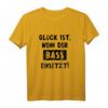 Glück Ist Wenn Der Bass Einsetzt - Coole Musik Lautstärke T-Shirt für Tänzer, Musiker & Clubfans zum Feiern