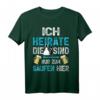 Lustiges JGA Männer T-Shirt & Bräutigam Outfit für Junggesellenabschied, Polterabend & Hochzeitsvorbereitung
