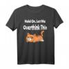 Hold On, Let Me Overthink This - Lustiges Sarkasmus T-Shirt für Humor und Geschenke