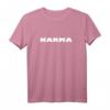 Karma T-Shirt mit Botschaft – Humorvolles und Nachdenkliches Shirt über Karma, das jeder kennt