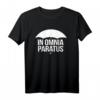 In omnia paratus T-Shirt - Motivationsshirt mit Regenschirm für Entscheider und Abenteurer, perfekt für Mutige und Selbstbewusste