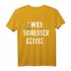 Meister Röhrich: Was Schasser Geisse T-Shirt – Lustiges Spruch-T-Shirt mit klassischem Schnitt und doppeltem Saum