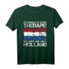 Ich Brauche Keine Therapie Ich Muss Nur Nach Holland T-Shirt – Lustiges Holland Urlaubsgeschenk für Fans & Urlauber