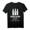 Lustiges Bräutigam JGA Männer T-Shirt - Ich heirate, die anderen sind nur zum Saufen hier! Perfektes Outfit für Junggesellenabschied, Polterabend & Hochzeitsfeier