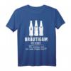 Lustiges Bräutigam JGA Männer T-Shirt - Ich heirate, die anderen sind nur zum Saufen hier! Perfektes Outfit für Junggesellenabschied, Polterabend & Hochzeitsfeier