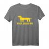 Naga Sugiru Inu Too Much Dog T-Shirt – Lustiges Hundet-Shirt für Hundeliebhaber mit langlebigem Design