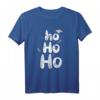Ho Ho Ho verschneite Weihnachtsfeiertage T-Shirt – Festliches Weihnachtsmotiv für Familie & Freunde, perfekt für Weihnachten & Feierlichkeiten