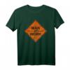 Man at Work Straße Verkehr Autobahn Schild Road Crew T-Shirt - Robuste Arbeitskleidung für Straßenbau und Verkehrsarbeit