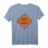Man at Work Straße Verkehr Autobahn Schild Road Crew T-Shirt - Robuste Arbeitskleidung für Straßenbau und Verkehrsarbeit