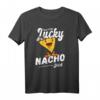 Lucky Nacho Lustiges Nacho T-Shirt für Nacho-Fans - Witziges Essensmotiv, klassisch geschnitten, doppelt genäht