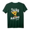 Lucky Nacho Lustiges Nacho T-Shirt für Nacho-Fans - Witziges Essensmotiv, klassisch geschnitten, doppelt genäht