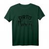 Dirty Thirty T-Shirt für Frauen – Lustiges Gruppen-Matching Outfit zum 30. Geburtstag, Party Dekoration & Geschenkidee