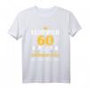 Oldtimer Mann Frau 60 Jahre Geburtstag T-Shirt – Lustiges Geschenk mit Spruch für Party und Feier zum 60. Geburtstag