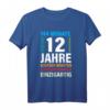 Lustiges 12. Geburtstag T-Shirt für Jungen und Mädchen - Perfektes Geschenk zum 12. Geburtstag mit Spruch