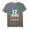 Lustiges 12. Geburtstag T-Shirt für Jungen und Mädchen - Perfektes Geschenk zum 12. Geburtstag mit Spruch