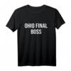 Lustiges Ohio Meme T-Shirt mit Ohio Final Boss Design – Perfekt für Ohio-Fans & Humorliebhaber