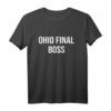 Lustiges Ohio Meme T-Shirt mit Ohio Final Boss Design – Perfekt für Ohio-Fans & Humorliebhaber