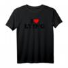 I Love Lying T-Shirt - Lustiges sarcastisches Shirt für Valentinstag, Geburtstag, Weihnachten, Mutter- & Vatertag