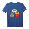 Lustiges Kartoffeltext - Pommes Frites Comic Humor T-Shirt - Originelles Geschenk für Witzliebhaber & Fast Food Fans