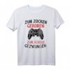 Zum Zocken Geboren Zur Schule Gezwungen Gaming T-Shirt – Lustiges Geschenk für Gamer, Kinder, Eltern & Geburtstagsgeschenk
