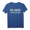 Engineer I'm Not Arguing Funny Engineering Quote T-Shirt – Perfektes Geschenk für Ingenieure, Studenten & Technikfans zu Weihnachten, Geburtstag & mehr