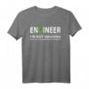 Engineer I'm Not Arguing Funny Engineering Quote T-Shirt – Perfektes Geschenk für Ingenieure, Studenten & Technikfans zu Weihnachten, Geburtstag & mehr