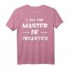 Master Of Disaster Student Uni Geschenk T-Shirt – Lustiges Statement-Shirt für chaotische Persönlichkeiten & Studenten
