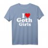 I Love Heart Goth Girls T-Shirt - Klassischer Schnitt, doppelt genähter Saum, perfekt für Gothic- und Emo-Fans