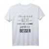 Ich weiß du hast Recht aber meine Meinung gefällt mir besser T-Shirt – Lustiges Geschenk für Familie, Freunde & Studierende zu Weihnachten, Geburtstag & Valentinstag
