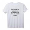 Ich Bleibe So Wie Ich Bin - Humorvolles Selbstbewusstes T-Shirt für Frauen, Männer & Teenager, Perfekt als Geschenk für Freunde, Kollegen & Rebellen