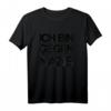 Ich bin gegen Hass und Gewalt Antirassismus T-Shirt – Für Toleranz, Menschlichkeit & Vielfalt
