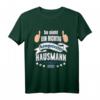 Herren So sieht ein richtig kompetenter Hausmann aus T-Shirt - Lustiges Geschenk für Väter, Familienkerle & Homeoffice-Helden