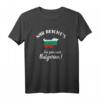 Ich fahr nach Bulgarien! Lustiges Landkarte Bulgaria T-Shirt – Perfektes Geschenk für Bulgarienliebhaber, Reisen & Heimat