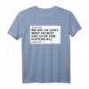 Humorvolles T-Shirt mit Spruch: 'Nur weil ich Lächle, heißt das nicht, das ich dir keine' – Originelles Geschenk für Freunde & Alltag