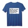 Humorvolles T-Shirt mit Spruch: 'Nur weil ich Lächle, heißt das nicht, das ich dir keine' – Originelles Geschenk für Freunde & Alltag