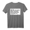 Humorvolles T-Shirt mit Spruch: 'Nur weil ich Lächle, heißt das nicht, das ich dir keine' – Originelles Geschenk für Freunde & Alltag