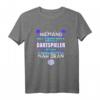 Herren Dartspieler Geschenk T-Shirt - Perfekt für Dart Fans, Dartmeisterschaften & Turniere, ideal für Profi und Hobby-Dartspieler