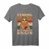 Einmal mit Profis Boule Spiel Petanque Crossboule T-Shirt – Stylisches Boule-Outfit mit Faultier-Design für Boule- und Boccia-Spieler