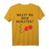 Heiratsantrag T-Shirt - Willst du mich heiraten? Lustiges Verlobungsgeschenk für den HapDuck